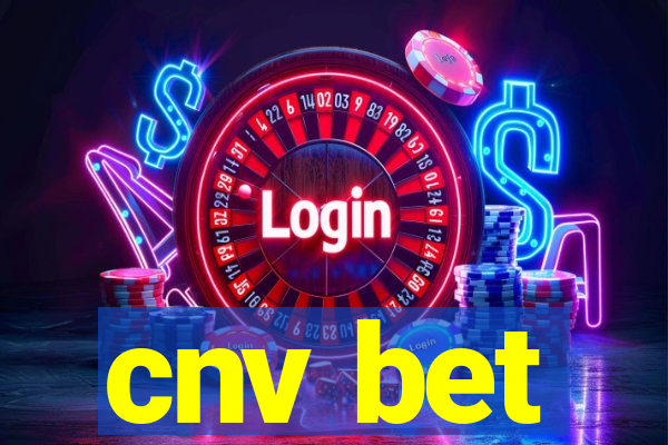 cnv bet